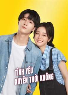 Tình Yêu Xuyên Thời Không - Love Unexpected - (2022) - phim3mien.com Website xem phim miễn phí tốt nhất