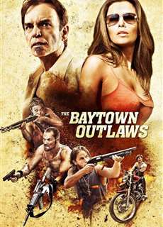 Tội Phạm Vùng Vịnh - The Baytown Outlaws - (2012) - phim3mien.com Website xem phim miễn phí tốt nhất