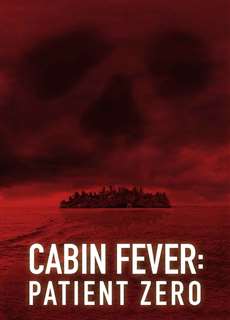 Trạm Dừng Tử Thần: Bệnh Nhân Đầu Tiên - Cabin Fever 3: Patient Zero - (2014) - phim3mien.com Website xem phim miễn phí tốt nhất