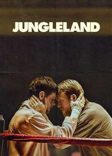 Trận Đấu Cuối Cùng - Jungleland - (2019) - phim3mien.com Website xem phim miễn phí tốt nhất