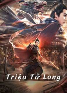 Triệu Tử Long - God Of War - (2020) - phim3mien.com Website xem phim miễn phí tốt nhất