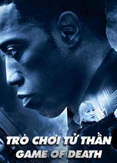 Trò Chơi Tử Thần - Game Of Death - (2011) - phim3mien.com Website xem phim miễn phí tốt nhất