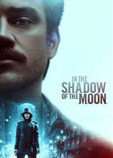 Trong Bóng Tối Của Mặt Trăng - In the Shadow of the Moon - (2019) - phim3mien.com Website xem phim miễn phí tốt nhất