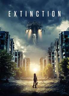 Tuyệt Chủng - Extinction - (2018) - phim3mien.com Website xem phim miễn phí tốt nhất