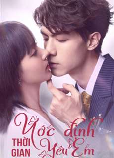 Ước Định Thời Gian Yêu Em - Love In Time - (2020) - phim3mien.com Website xem phim miễn phí tốt nhất