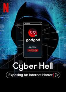 Vạch Trần Địa Ngục Số: Phòng Chat Thứ N - Cyber Hell: Exposing An Internet Horror - (2022) - phim3mien.com Website xem phim miễn phí tốt nhất