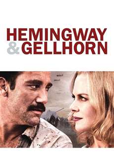 Văn Hào Trên Chiến Trận - Hemingway & Gellhorn - (2012) - phim3mien.com Website xem phim miễn phí tốt nhất