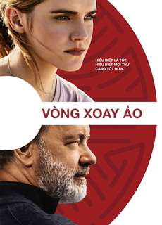 Vòng Xoay Ảo - The Circle - (2017) - phim3mien.com Website xem phim miễn phí tốt nhất