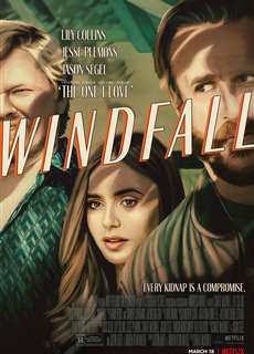 Vụ Đột Nhập Định Mệnh - Windfall - (2022) - phim3mien.com Website xem phim miễn phí tốt nhất