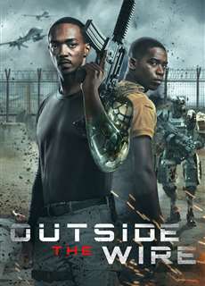 Vùng Chiến Sự Hiểm Nguy - Outside the Wire - (2021) - phim3mien.com Website xem phim miễn phí tốt nhất