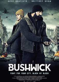 Vùng Đất Cuối Cùng - Bushwick - (2017) - phim3mien.com Website xem phim miễn phí tốt nhất