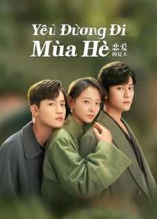 Yêu Đương Đi Mùa Hè (Hạ Thiên Khi Yêu) - Discovery Of Romance - (2022) - phim3mien.com Website xem phim miễn phí tốt nhất