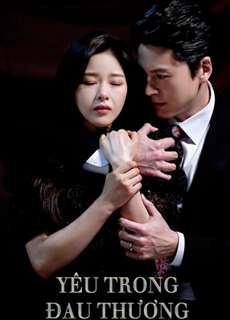 Yêu Trong Đau Thương - Love In Sadness - (2019) - phim3mien.com Website xem phim miễn phí tốt nhất